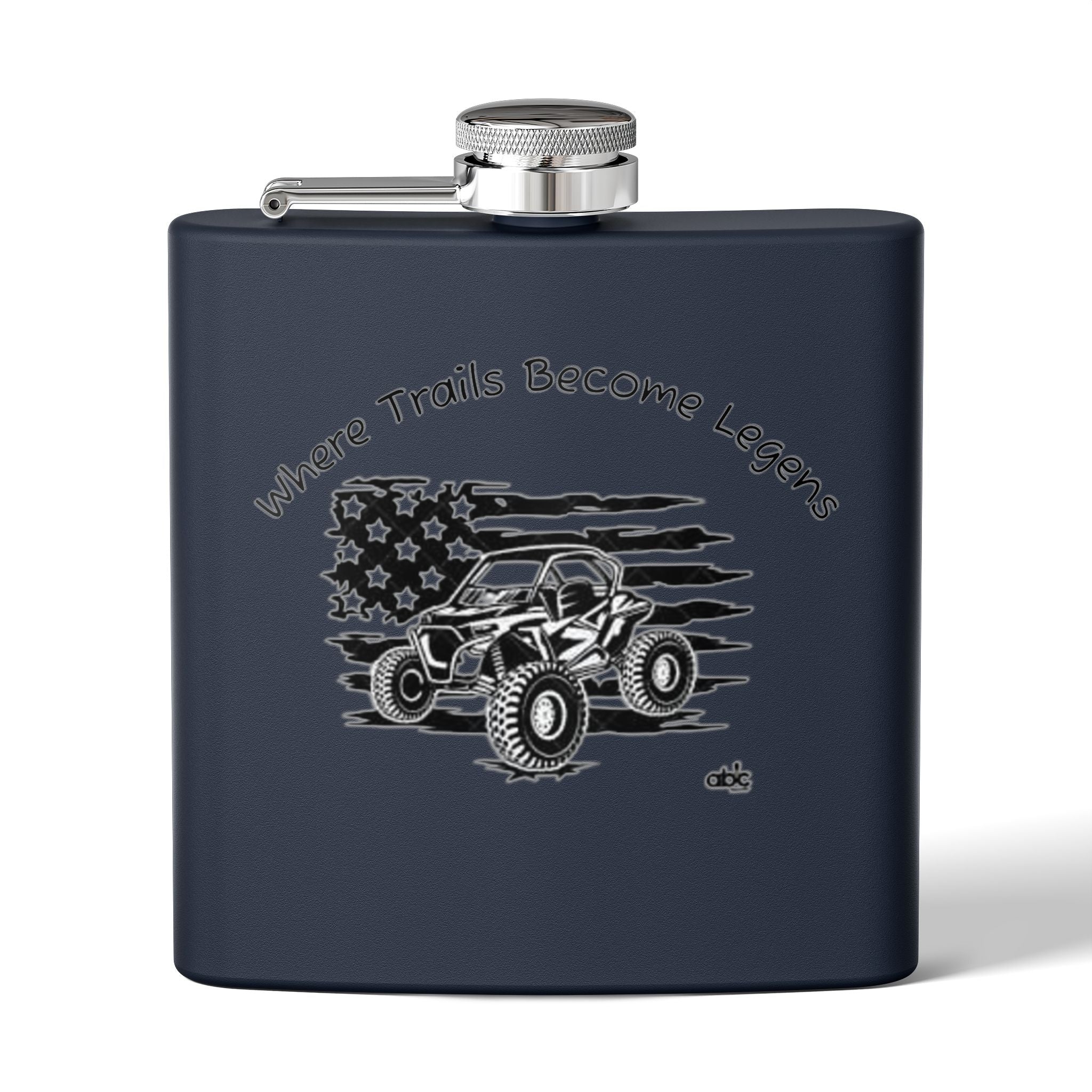 6oz Stainless Steel Flask — Off‑Road UTV American Flag "Where Trails Become Legends"